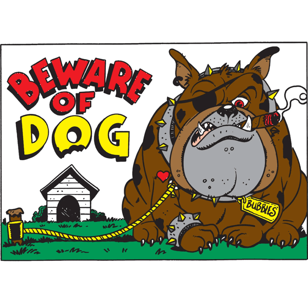 Beware Of Dog